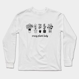 Crazy Plant Lady V1 , Plant lady, Plant Mom Long Sleeve T-Shirt